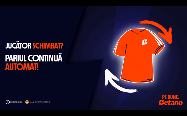 Betano introduce „Rezerva de Aur”: Pariul continuă, chiar și fără jucător!