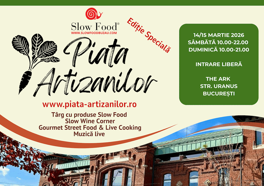 Bucharest devine pentru un weekend capitala gastronomiei susținute de Slow Food Buzău Pentru prima dată, inima Bucureștiului se va transforma, în acest weekend, într-un punct de întâlnire pentru iubitorii de mâncare artizanală și sustenabilitate alimentară