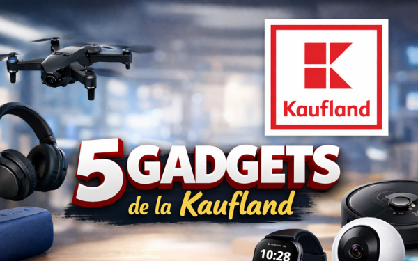 Gadget-uri cool la Kaufland: 5 oferte de neratat (8-14 aprilie 2026)