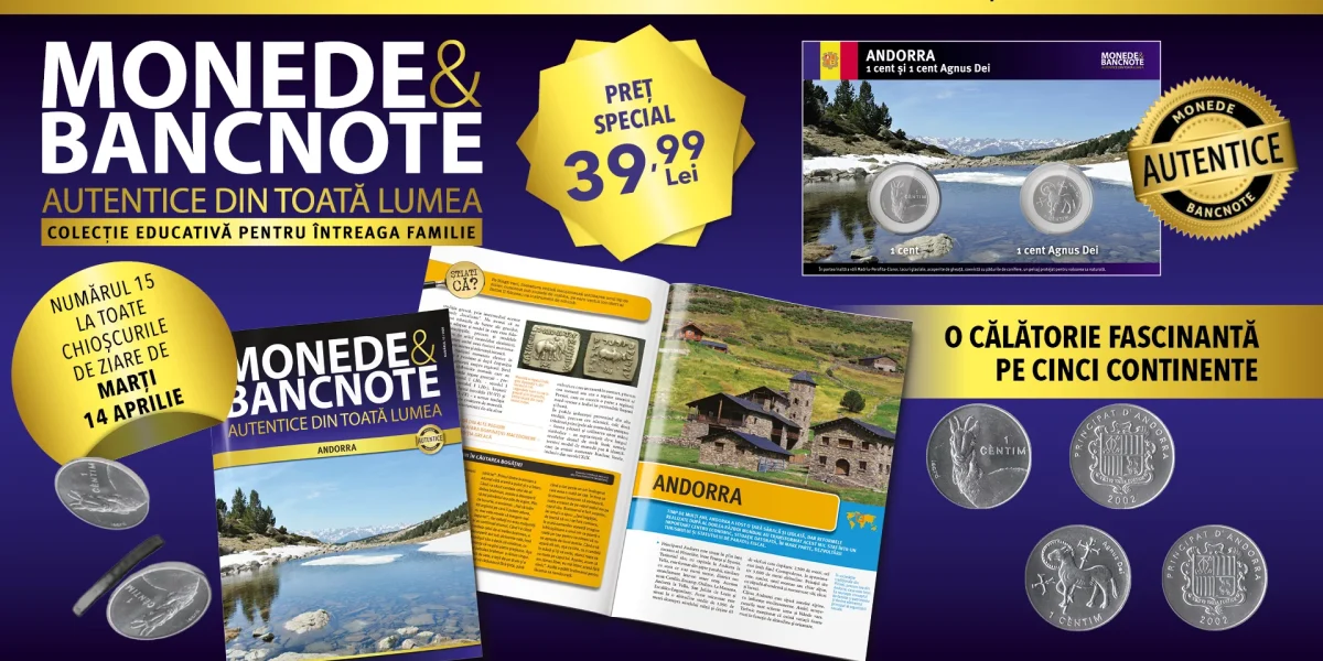 Andorra la chioșc: Monede și bancnote din toată lumea, marți, o fișă numismatică!