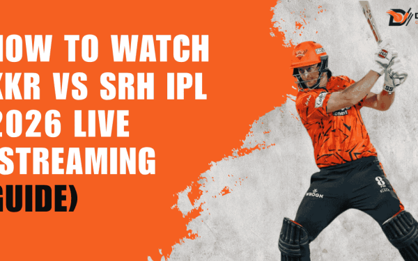 Cum să urmărești KKR vs SRH IPL 2026 live pe streaming