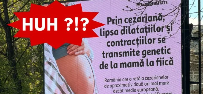 Campanie anti-cezariană, un mister: cine plătește panourile stradale?