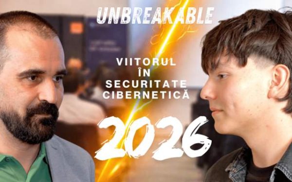 Curiozitatea naște experți cyber la Unbreakable România 2026!