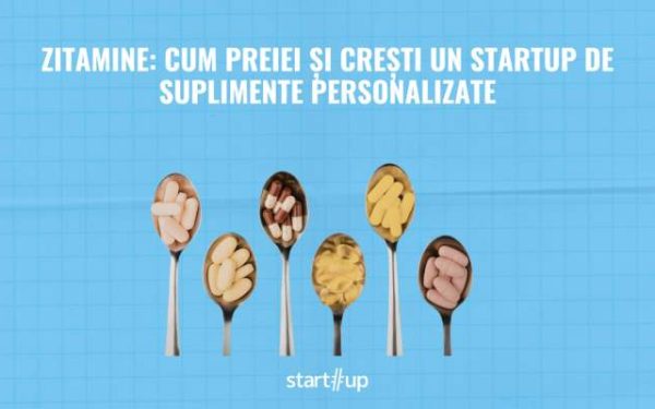 Zitamine, startup-ul românesc din domeniul suplimentelor alimentare personalizate, a trecut prin schimbări de management în ultimii ani