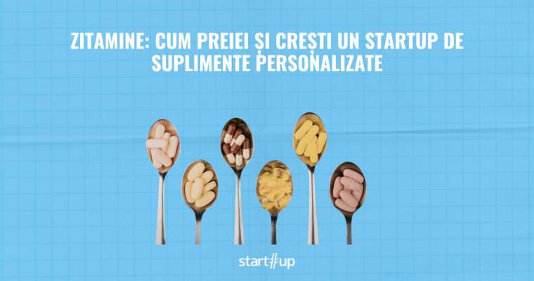 Zitamine, startup-ul românesc din domeniul suplimentelor alimentare personalizate, a trecut prin schimbări de management în ultimii ani