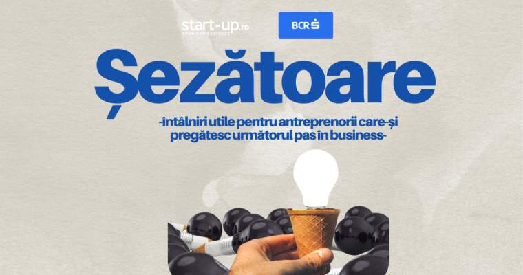 Șezătoare pentru antreprenori: Fii activ, nu spectator în România!