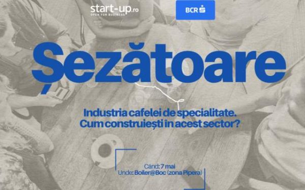 Șezătoare: Afaceri cu cafea de specialitate, de la idee la succes în România!