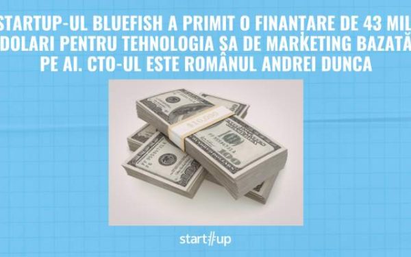 Bluefish, startup cu românul Andrei DUNCA, atrage 43 mil. dolari pentru AI