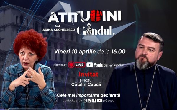 Adina Anghelescu revine la Gândul cu Părintele Caucă, vineri, la ora 16:00